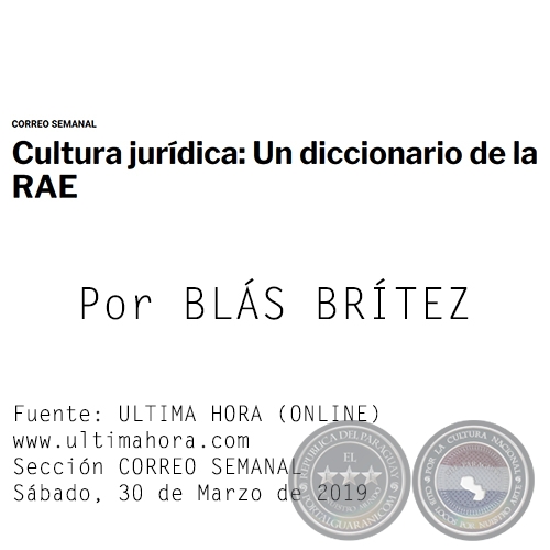 CULTURA JURDICA: UN DICCIONARIO DE LA RAE - Por BLS BRTEZ - Sbado, 30 de Marzo de 2019